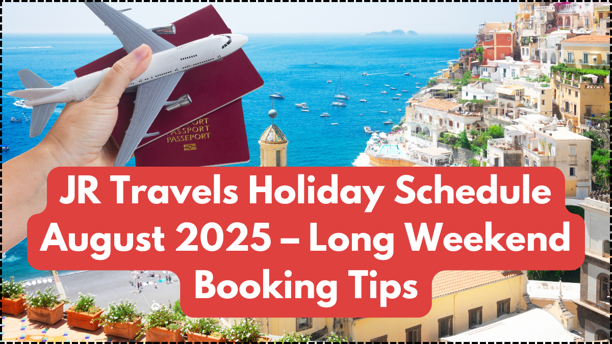 JR Travels Holiday Schedule August 2025 – Long Weekend Booking Tips