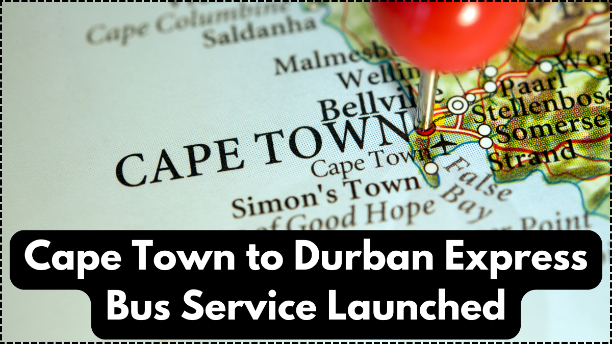 Cape Town to Durban Express Bus Service Launched – 2025 Timings