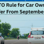 New RTO Rule for Car Ownership Transfer From September 2025