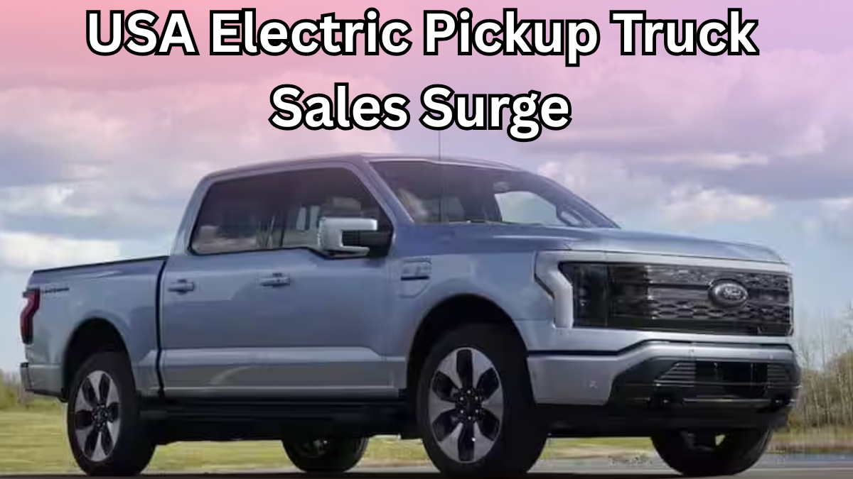USA Electric Pickup Truck Sales Surge 2025 – Top Models Leading The Market