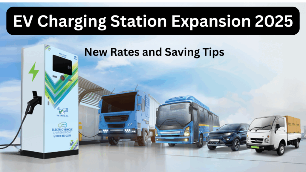 EV Charging Station Expansion 2025 – New Locations & Rollout Plan