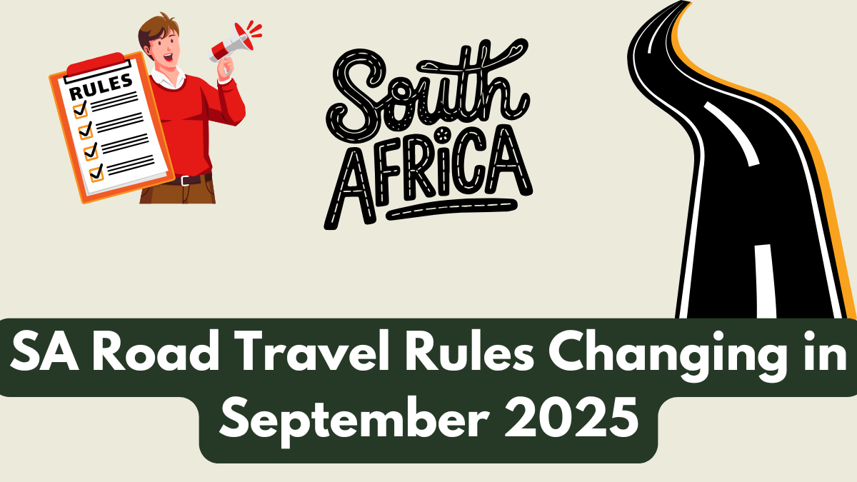 SA Road Travel Rules Changing in September 2025: What Tourists Should Know