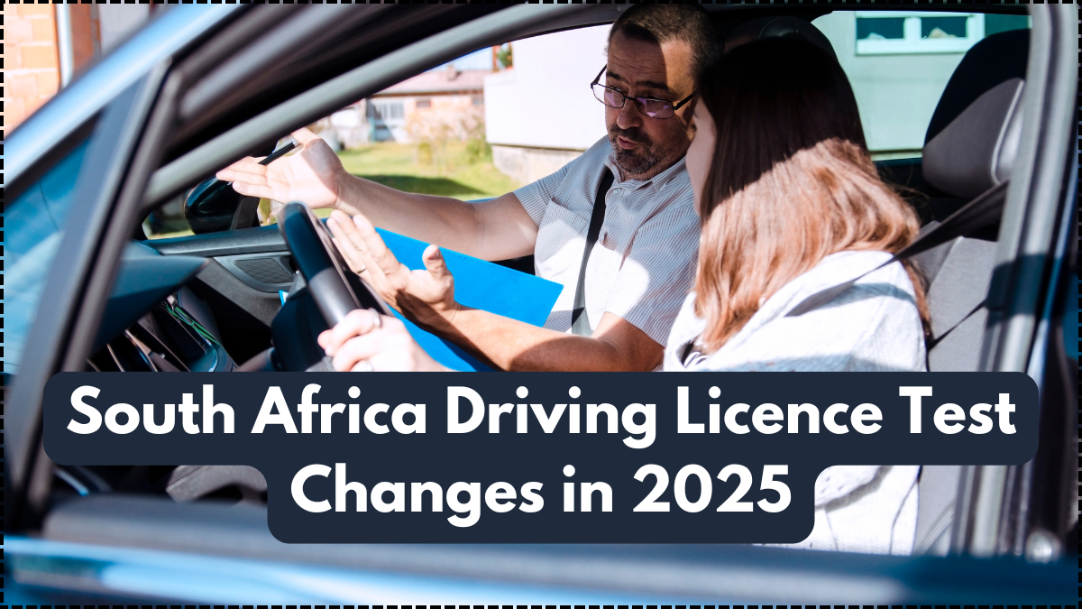 South Africa Driving Licence Test Changes in 2025