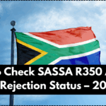 How to Check SASSA R350 Appeal or Rejection Status – 2025