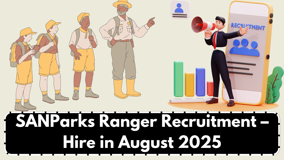 SANParks Ranger Recruitment – Hire in August 2025