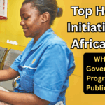 Top Health Initiatives in Africa 2025 – WHO and Government Programs for Public Health
