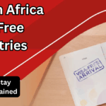 South Africa Visa-Free Countries 2025 – Tourist Stay Rules Explained